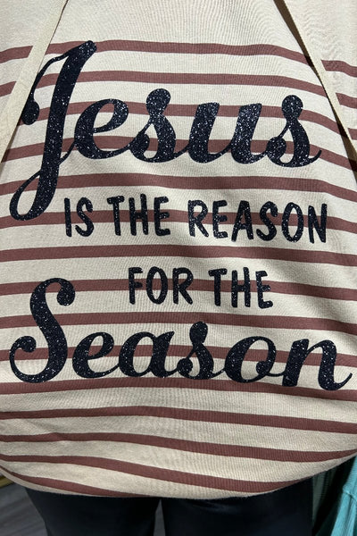 Jesus Is The Reason Sweatshirt