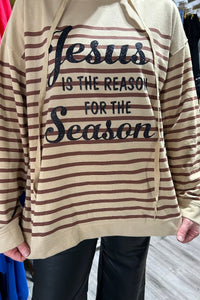 Jesus Is The Reason Sweatshirt